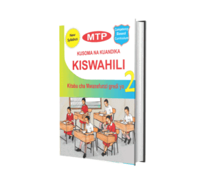 MTP - Kiswahili Kusoma na Kuandika Grade 2