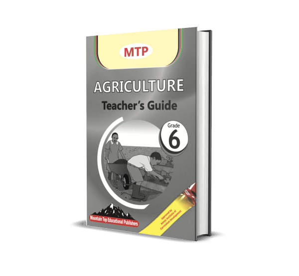 MTP Agriculture Grade 6 (Teachers Guide)